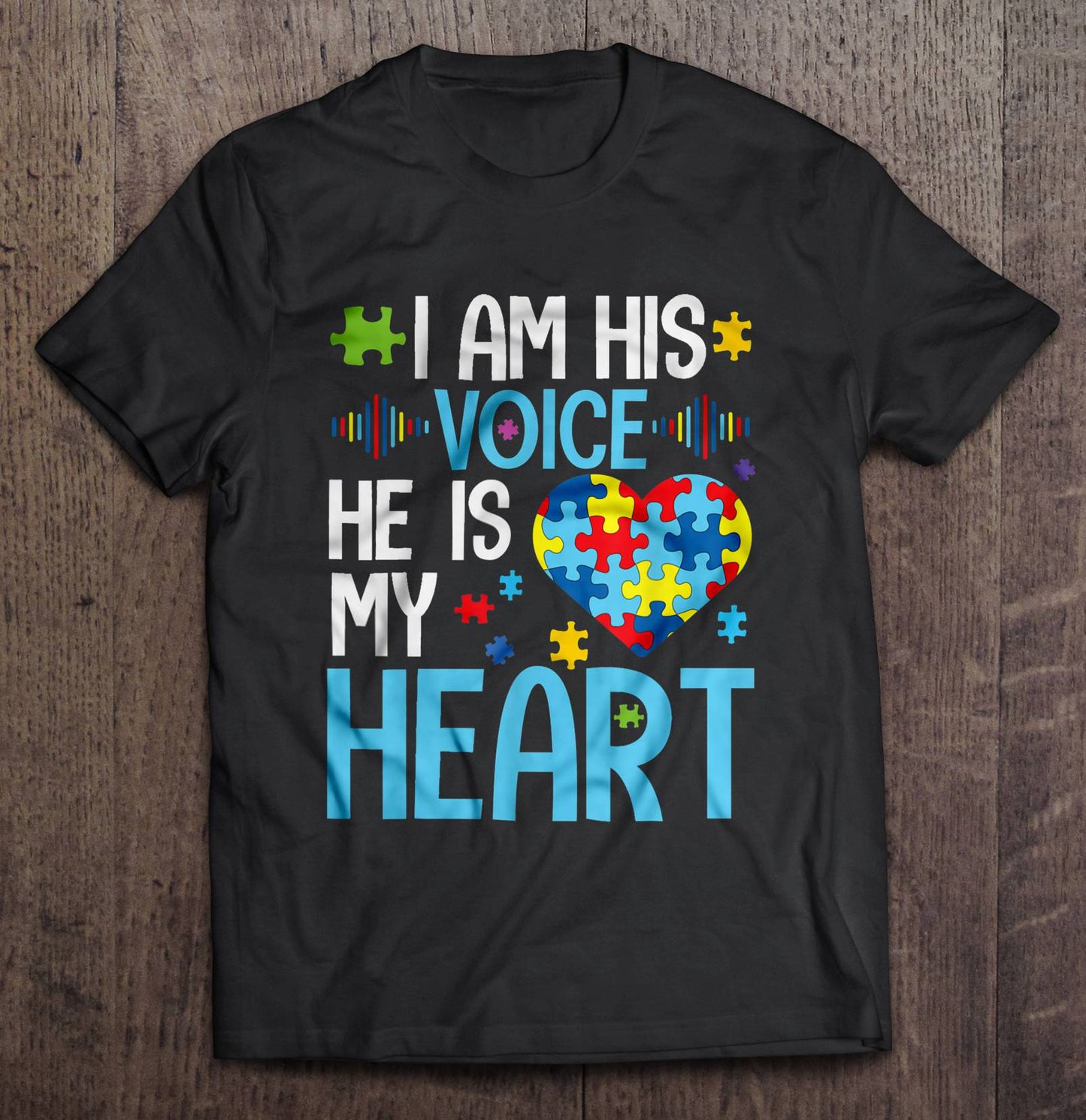 I Am His Voice He Is My Heart Autism Awareness Shirt