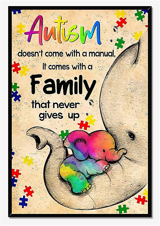 Autism Doesn't Come With A Manual It Comes With A Family That Never Gives Up Elephant Motivation Quote Wall Art For Autism Awareness Poster, Canvas