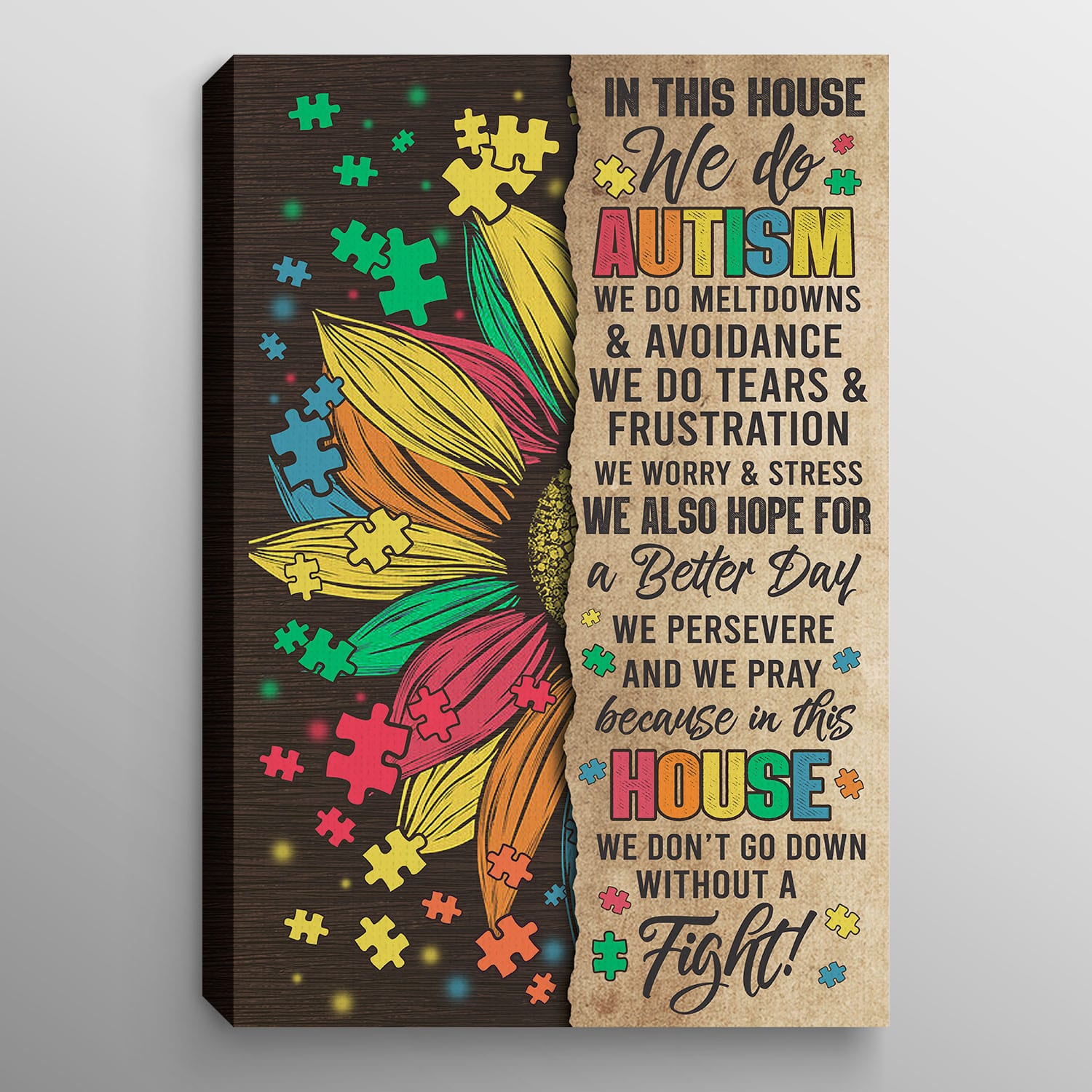Autism Vintage Poster, In This House We Do Autism We Don't Go Down Without  A Fight Sunflower Autism Awareness Poster, Canvas - Hope Fight