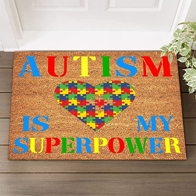 Autism is My Superpower Autism Awareness Doormat