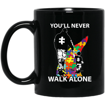 Autism Dad You'll Never Walk Alone Dad And Son Autism Awareness Mug