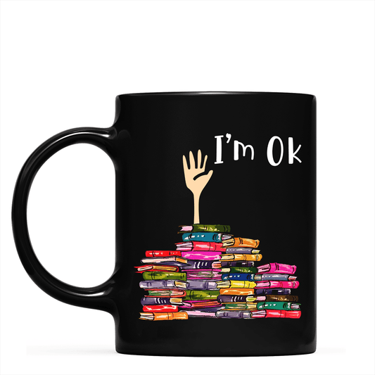 Taza para amantes de los libros "Estoy bien"