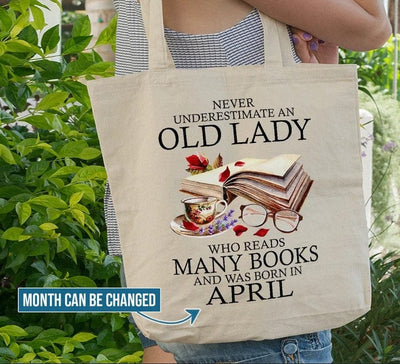 Personalized Never Underestimate An Old Lady Who Reads Many Books Tote Bag