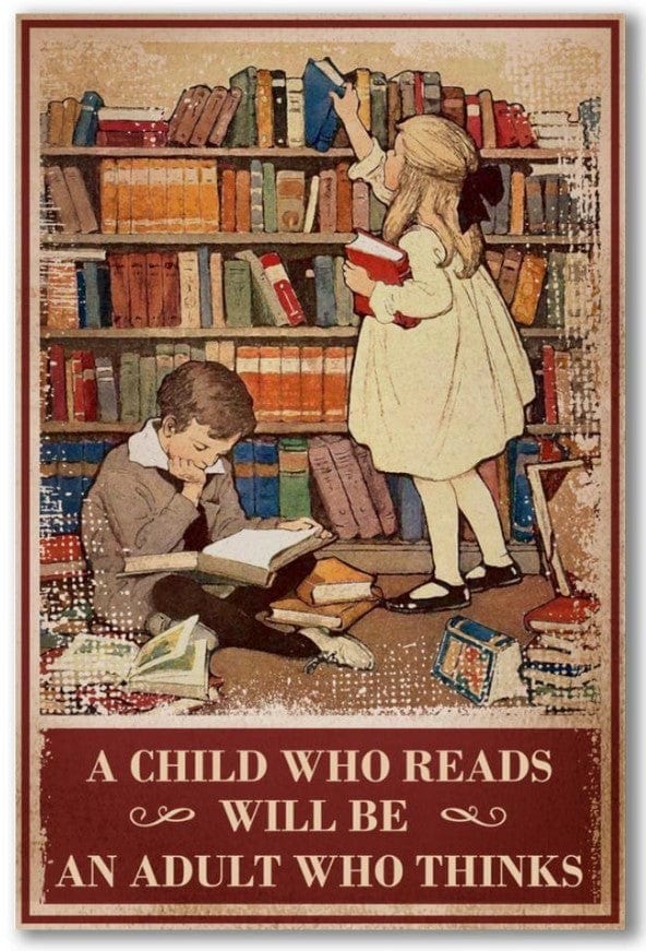 A Child Who Reads Will Be An Adult Who Things Book Poster, Canvas