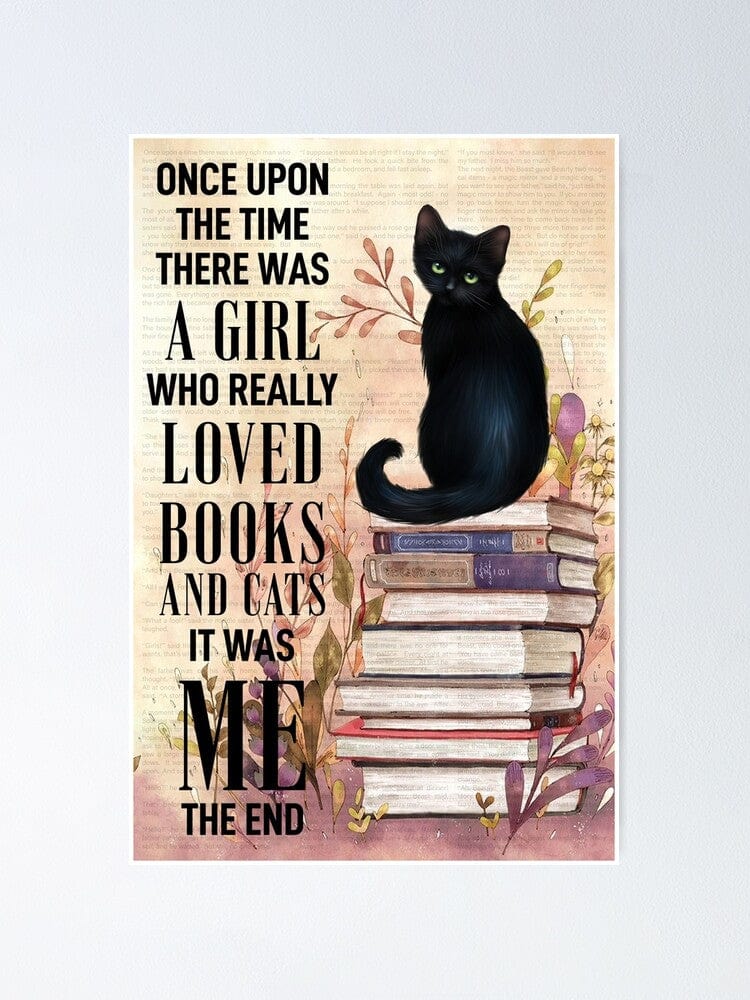 Érase una vez una niña que amaba mucho los libros y los gatos. Era yo. Póster, lienzo