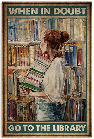 Póster, lienzo, libro "Cuando tengas dudas, ve a la biblioteca"