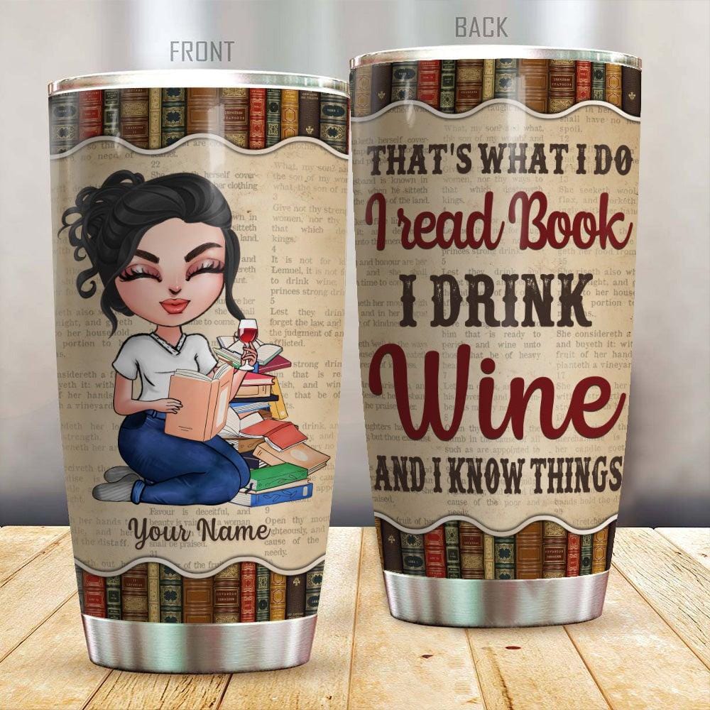 Vaso personalizado Eso es lo que hago, leo libros, bebo y sé cosas