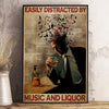 Easily Distracted By Music & Liquor, Music And Wine Poster, Canvas