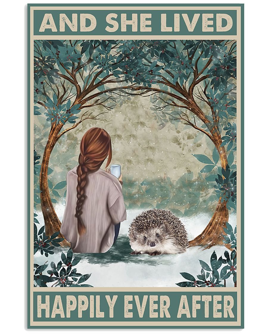 And She Lived Happily Ever After Hedgehog Poster, Canvas