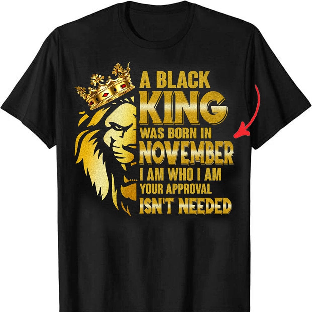 A Black King Was Born In November, Lion Personalized Birthday Shirts