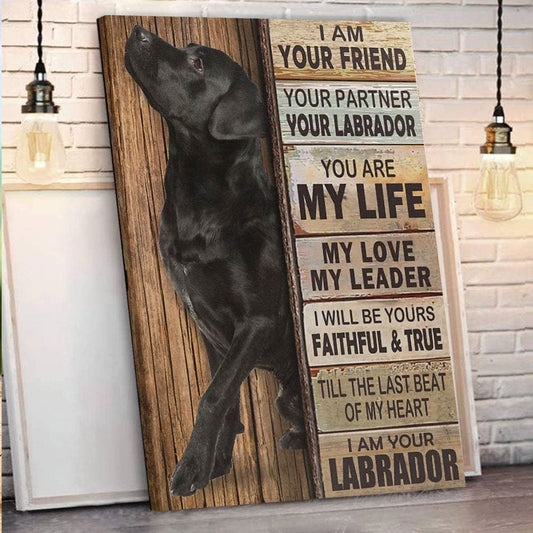 Soy tu amigo, tu compañero, tu labrador Póster, lienzo