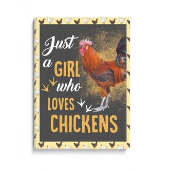 Just A Girl Who Loves Chickens Rooster Chicken Poster, Canvas