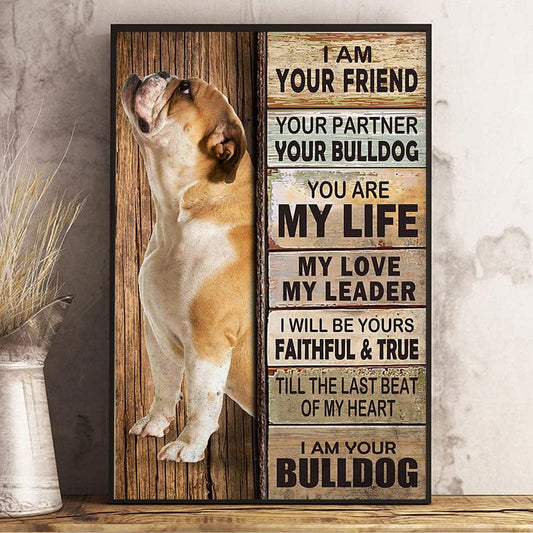 Soy tu amigo, tu compañero, tu bulldog Póster, lienzo