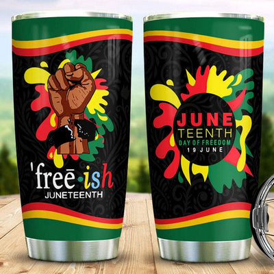 Juneteeth Free-Ish Since 1865 Tumbler