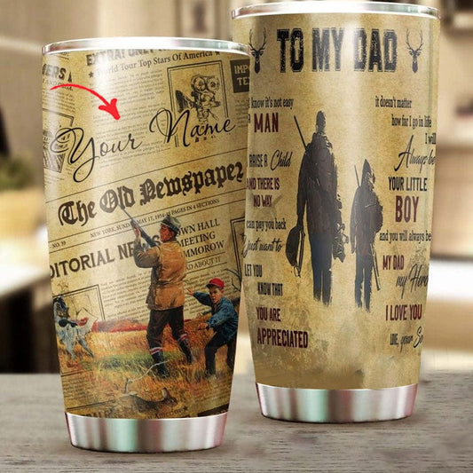 Vaso personalizado para el Día del Padre con texto en inglés "To My Dad Hunting"