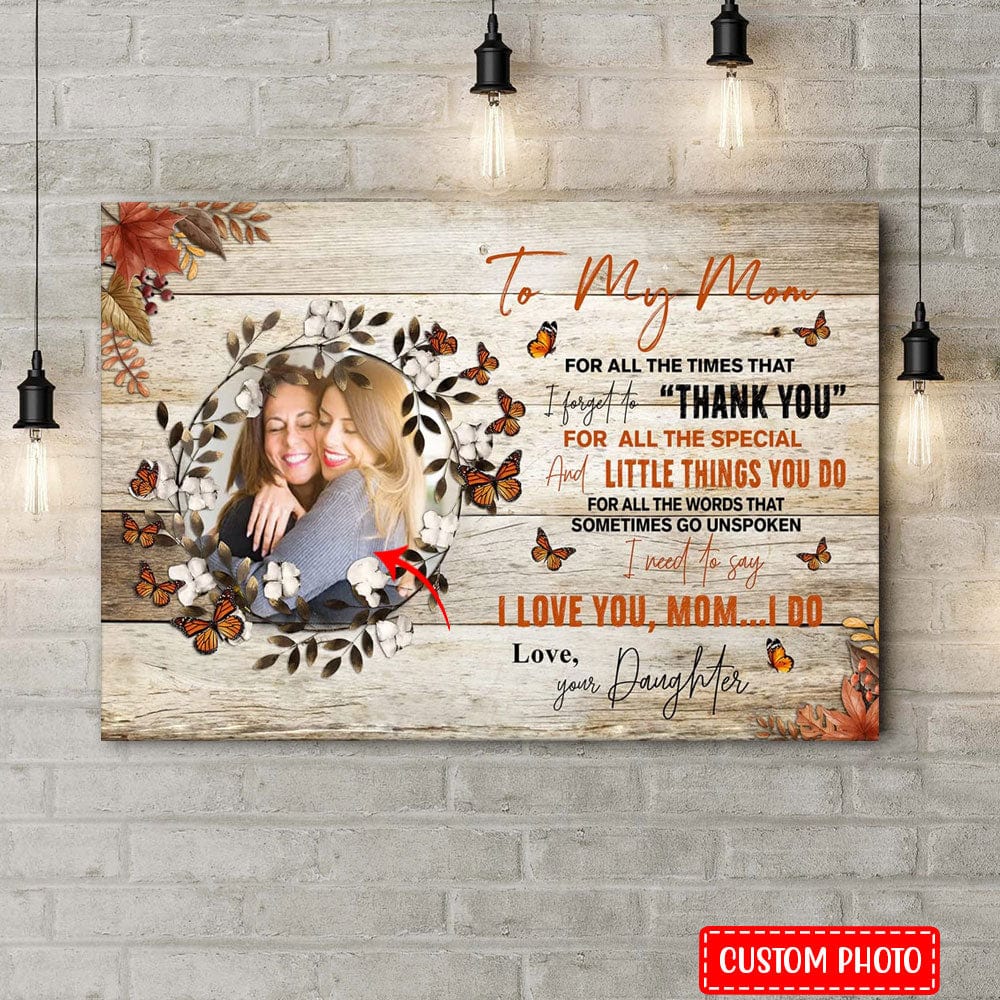 Personalized To My Mom For All The Times Mother's Day Poster, Canvas