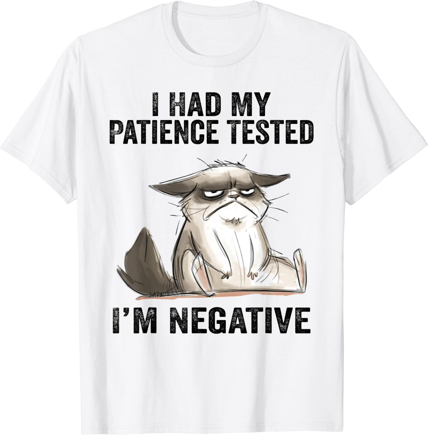 Me pusieron a prueba la paciencia. Soy negativo. Camiseta divertida con gato