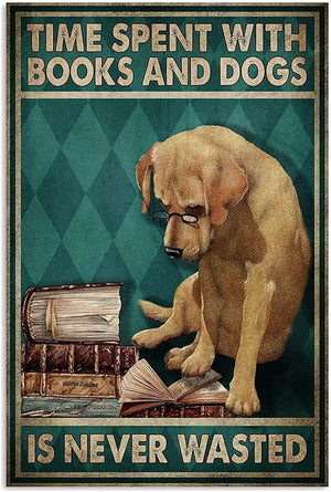 El tiempo que pasamos con los libros y los perros nunca es un desperdicio Póster de Golden Retriever, lienzo