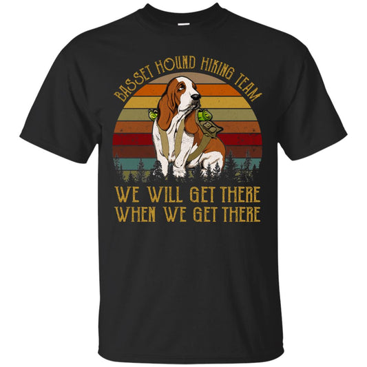 Camiseta del equipo de senderismo Basset Hound We Will Get There