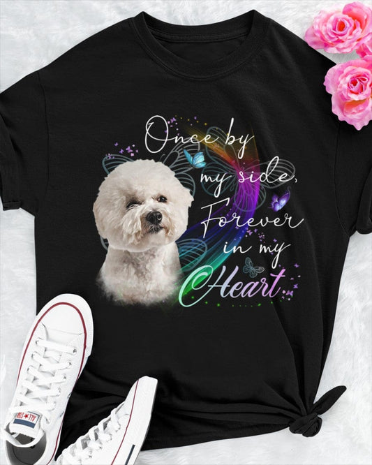 Una vez a mi lado, por siempre en mi corazón Camiseta para perro Bichon Frise