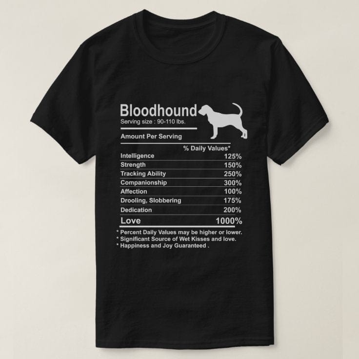 Bloodhound Facts Nutrition Funny Bloodhound Dog Shirt