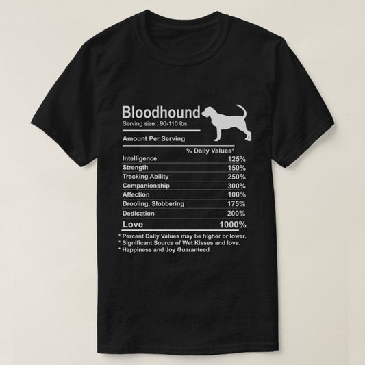 Bloodhound Facts Nutrition Funny Bloodhound Dog Shirt