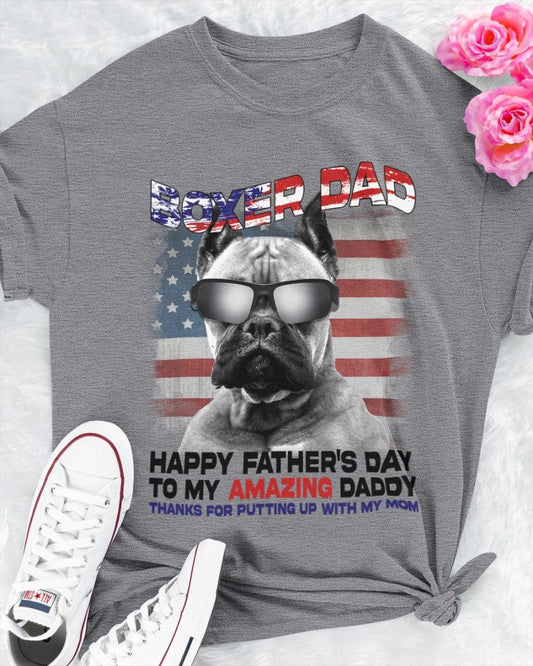 Boxer Dad To Amazing Daddy Boxer Dog Lover Shirt