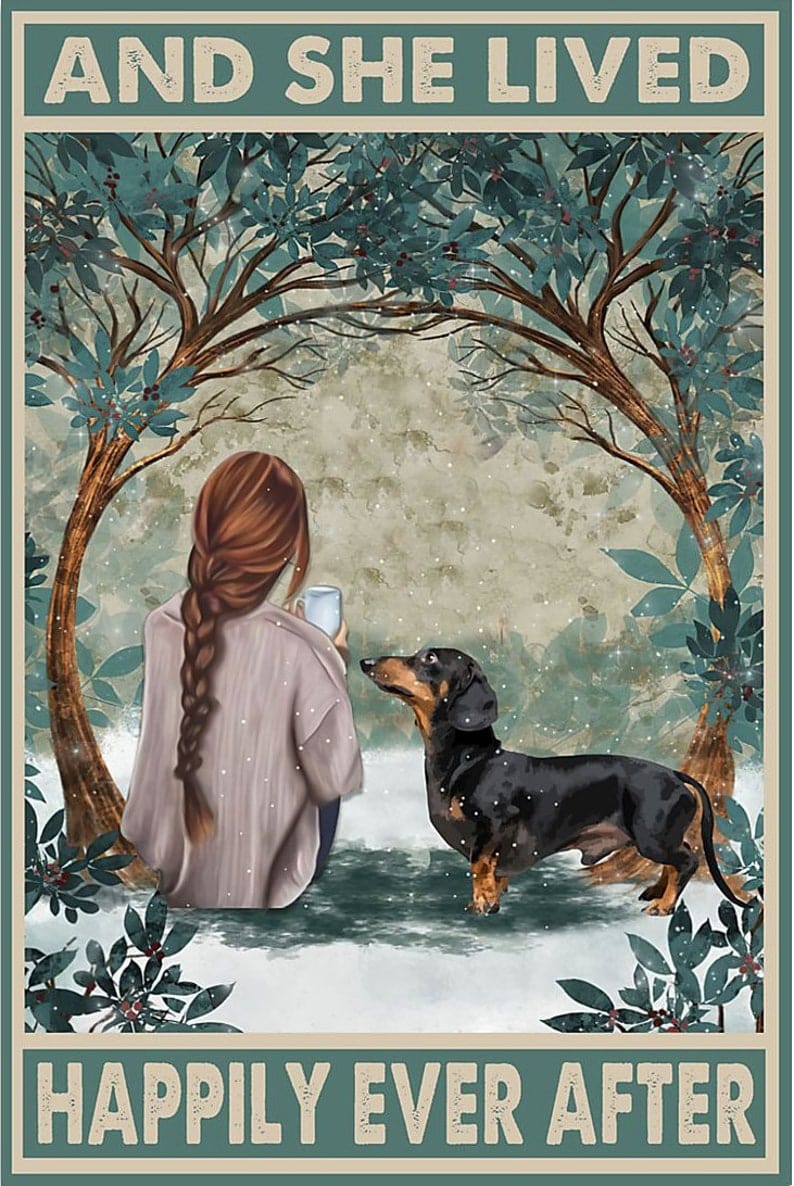 Dachshund And She Lived Happily Ever After Poster, Canvas