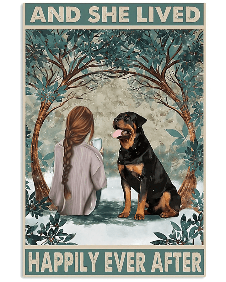 And She Lived Happily Ever After Rottweiler Poster, Canvas