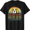 Every Snack You Make Every Meal You Bake I'll Watching You Funny Beagle Shirts