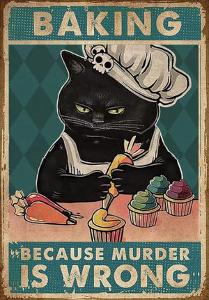 Funny Black Cat Baking Because Murder Is Wrong Poster, Canvas