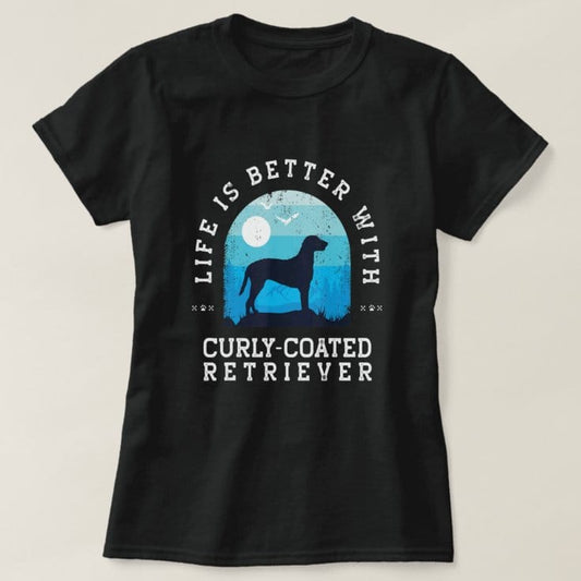 Life Is Better WithCurly Coated Retriever Vintage Blue Dog