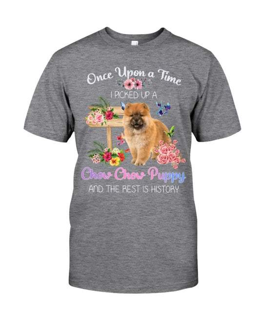 Once Upon A Time I Pick Up A Chow Chow Shirt