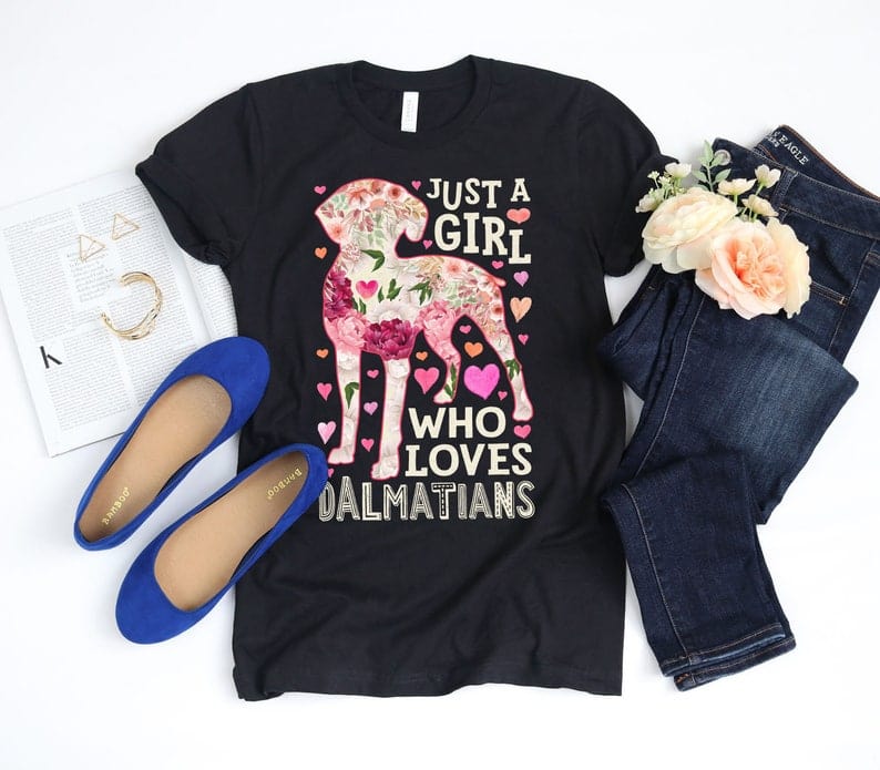 Just a Girl Who Loves Dalmatians Shirt