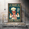 Swedish Chef Vert Der Ferk Funny Cooking Poster, Canvas
