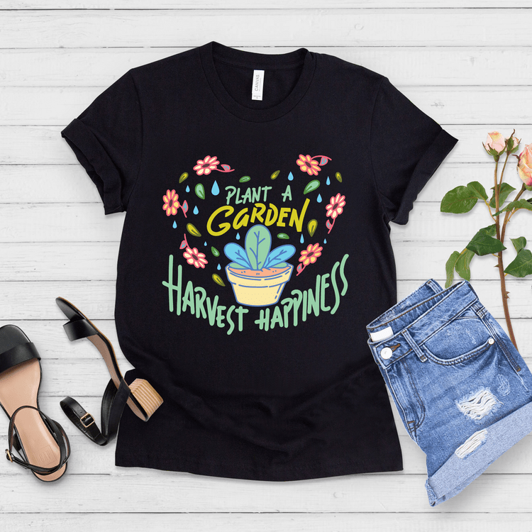 Camiseta de jardinería Planta un jardín y cosecha felicidad