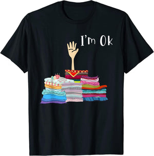 Funny Sewing I'm Ok Hand Shirt