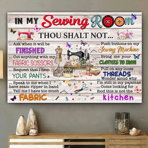 In My Sewing Room Thou Shalt Not Poster, Canvas