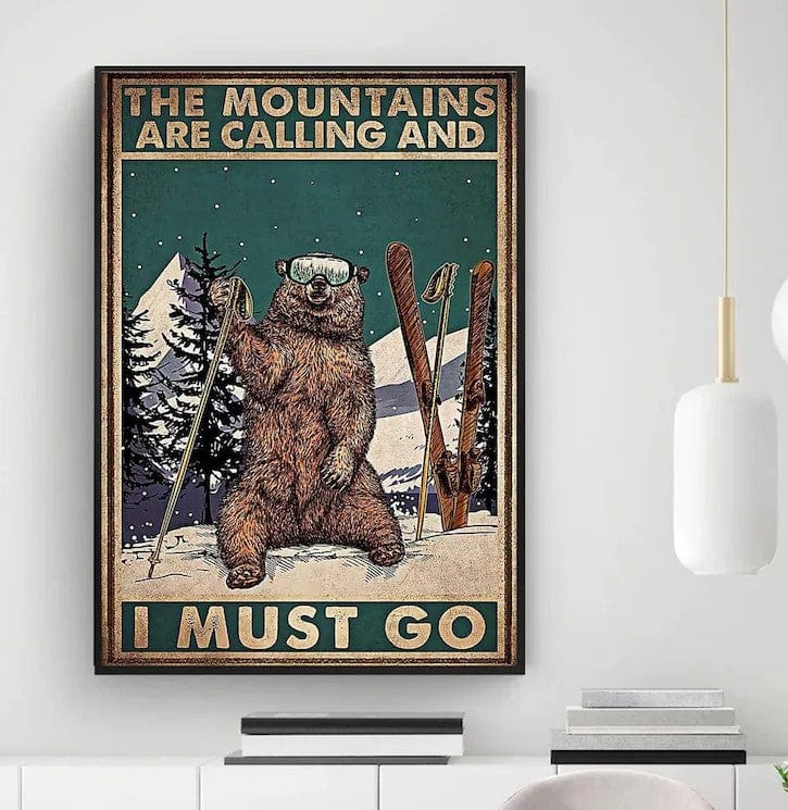 The Mountains Are Calling And I Must Go Skiing Bear Poster, Canvas