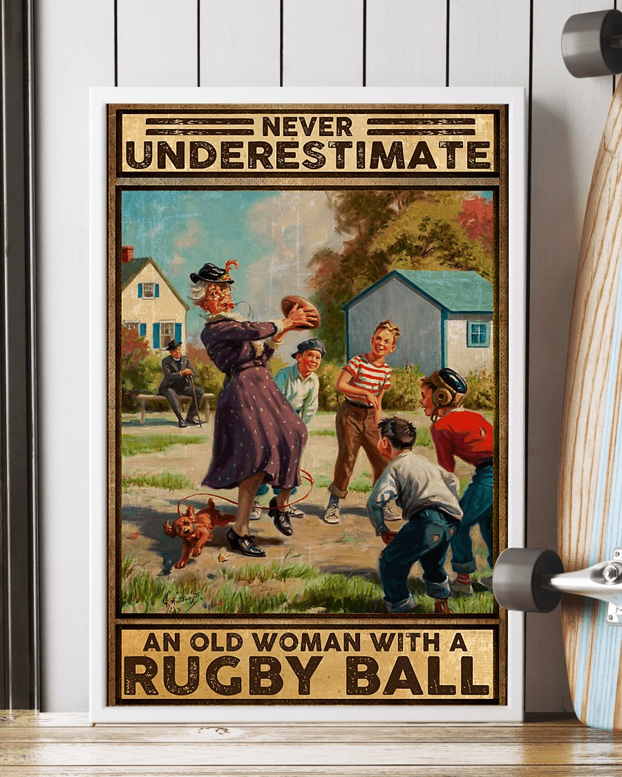 Never Underestimate An Old Woman With A Rugby Ball Poster, Canvas