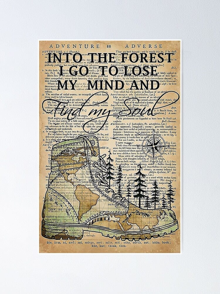 Póster, lienzo, botas de senderismo para acampar en el bosque, voy a perder la cabeza y encontrar mi alma