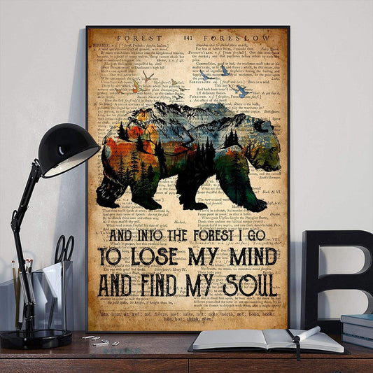 Caminando y entrando al bosque voy a perder la cabeza y encontrar mi alma Póster de oso, lienzo