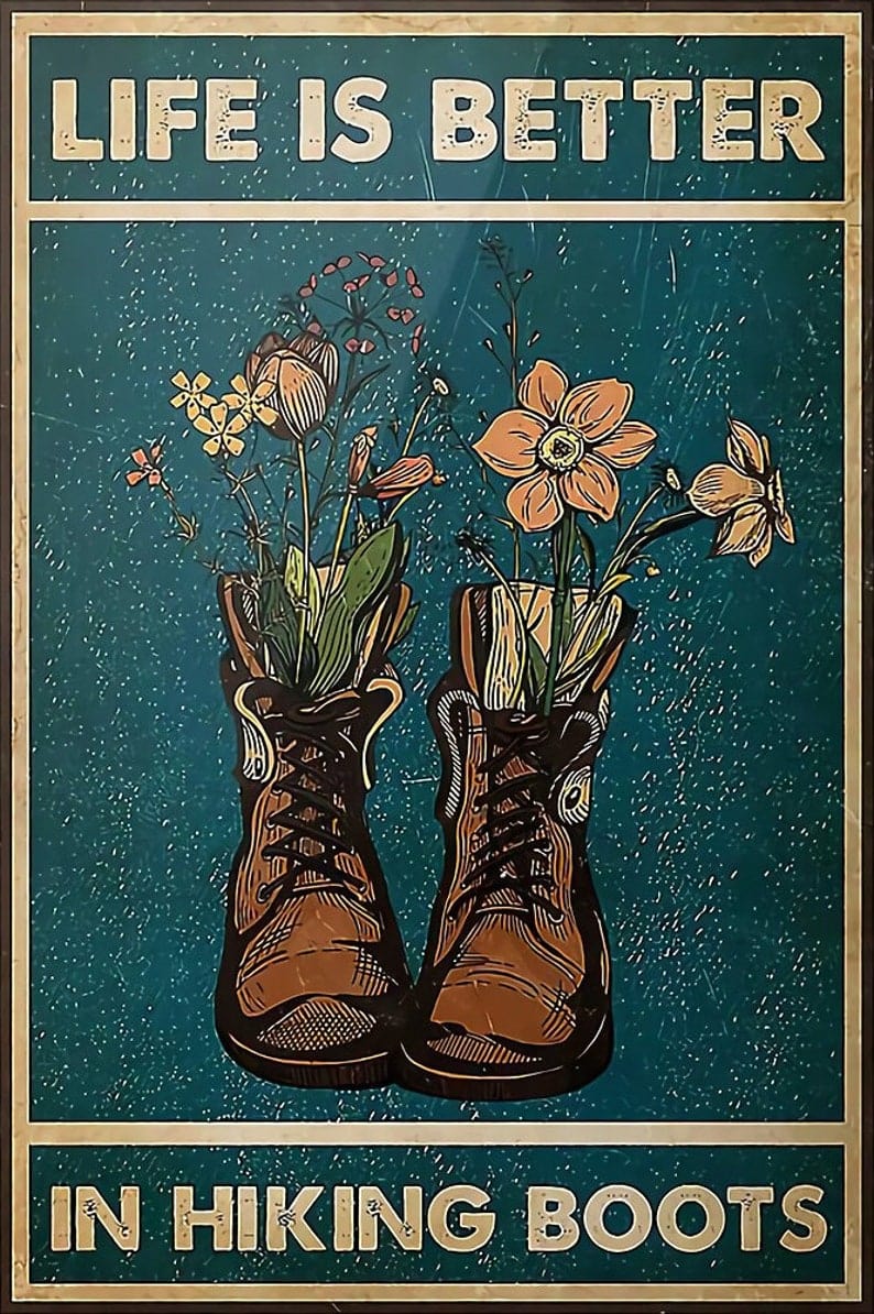 Life Is Better In Hiking Boots Poster, Canvas