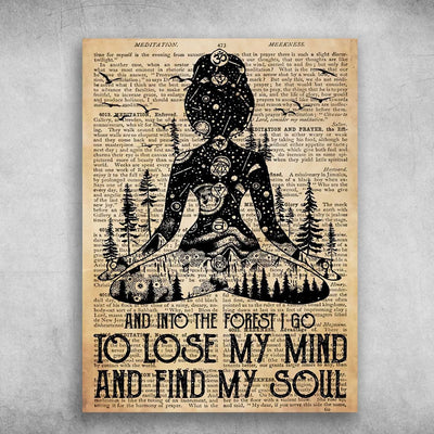 And Into The Forest I Go To Lose My Mind And Find My Soul Yoga Girl Poster, Canvas