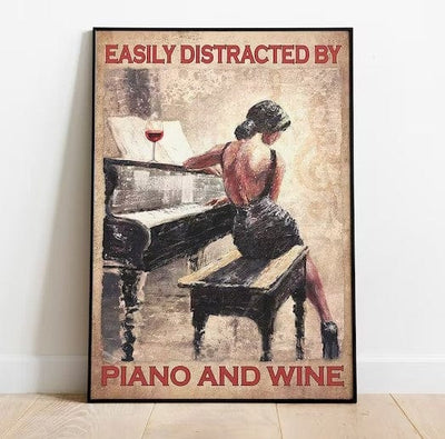 Easily Distracted By Piano And Wine Poster, Canvas