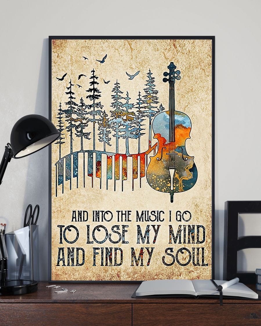 And Into The Music I Go To Lose My Mind And Find My Soul Natural Cello Poster, Canvas