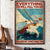 Everything Will Kill You So Choose Something Fun Sailing Poster, Canvas