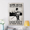Personalized Some Boys Are Just Born With Hockey In Their Souls Poster, Canvas