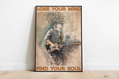 Lose Your Mind Find Your Soul Guitar Music Lover Poster, Canvas