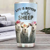 Life Is Better With Sheep Sheep Print Tumbler
